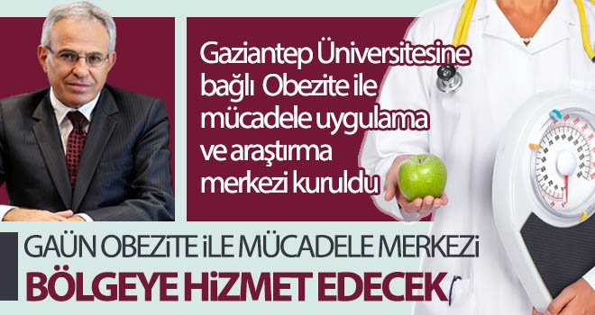 GAÜN'de 'Obezite ile Mücadele Merkezi' kuruldu