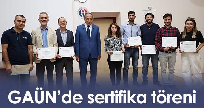 GAÜN’de sertifika töreni
