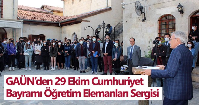 GAÜN’den 29 Ekim Cumhuriyet Bayramı Öğretim Elemanları Sergisi