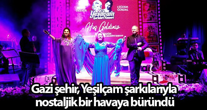 Gazi şehir, nostaljik bir havaya büründü