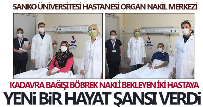 Gaziantep 2 böbrek 2 ayrı hasta için umut oldu