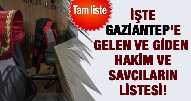 Gaziantep Adliyesi'ne yeni Cumhuriyet Başsavcısı