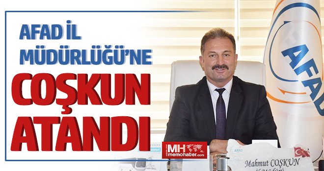 Gaziantep AFAD İl Müdürlüğü’ne Coşkun atandı 