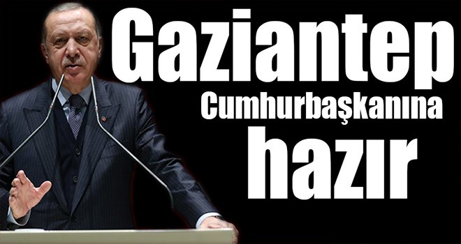 Gaziantep AK Parti'de hazırlıklar tamam! Gözler 6. Kongreye çevrildi