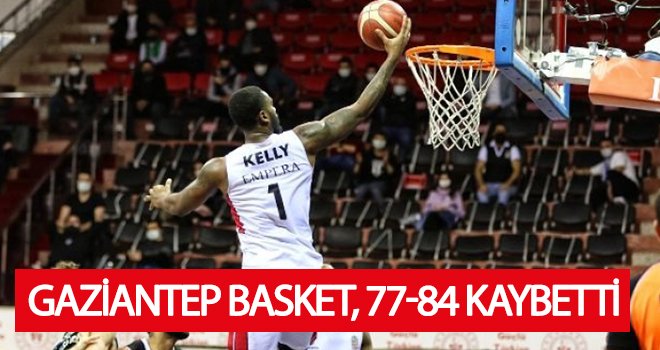 Gaziantep Basketbol: 77 - Beşiktaş : 84