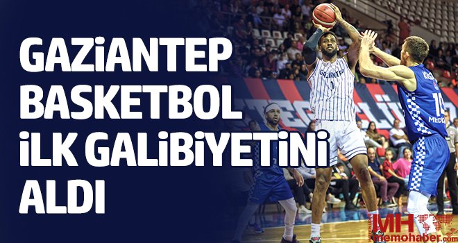 Gaziantep Basketbol ilk galibiyetini aldı