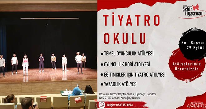 Gaziantep Büyükşehir Belediyesi Şehir Tiyatrosu, Tiyatro Okulu açıyor 