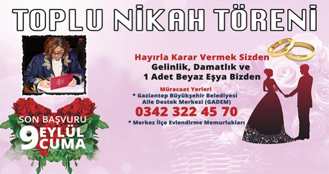 Gaziantep Büyükşehir Toplu Nikaha Hazırlanıyor