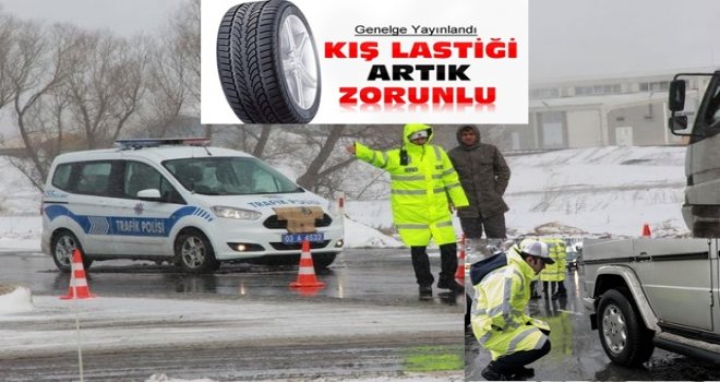 GAZİANTEP EMNİYET MÜDÜRLÜĞÜ'NDEN KIŞ LASTİĞİ UYARISI