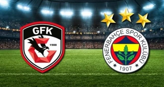 Gaziantep FK- Fenerbahçe: İlk 11'ler belli oldu