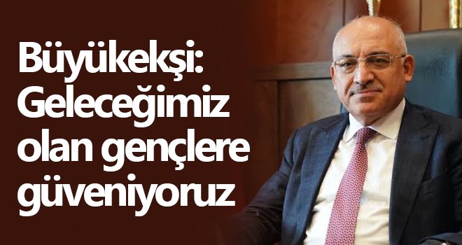 Gaziantep FK Başkanı Büyükekşi'den 19 Mayıs mesajı