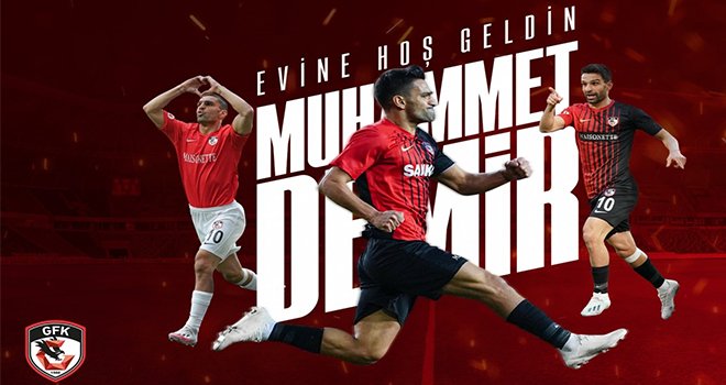 Gaziantep FK, Muhammet Demir'i transfer etti