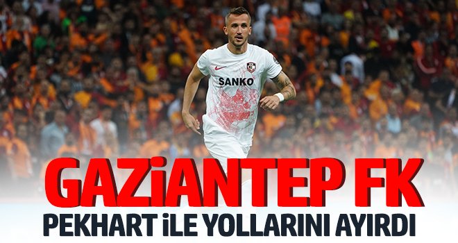 Gaziantep FK, Pekhart ile yollarını ayırdı