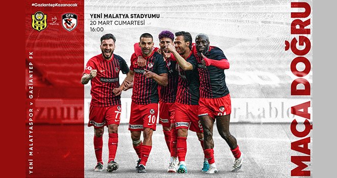 Gaziantep FK, Yeni Malatyaspor'a konuk oluyor