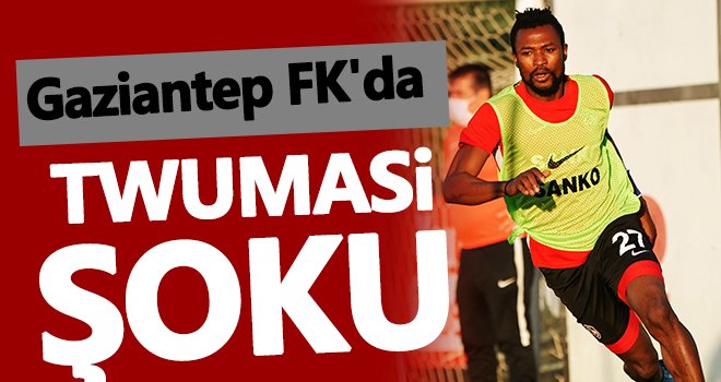 Gaziantep FK'da Twumasi şoku! Şehri terk etti