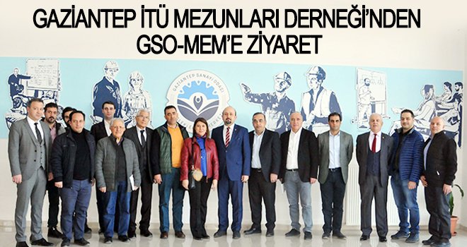 Gaziantep İTÜ Mezunları, merkezdeki atölyeleri gezdi