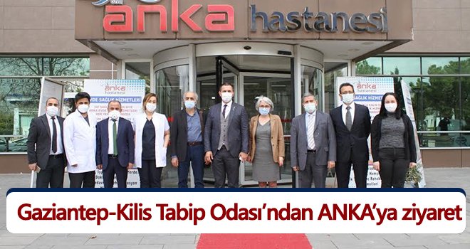 Gaziantep-Kilis Tabip Odası’ndan ANKA’ya ziyaret