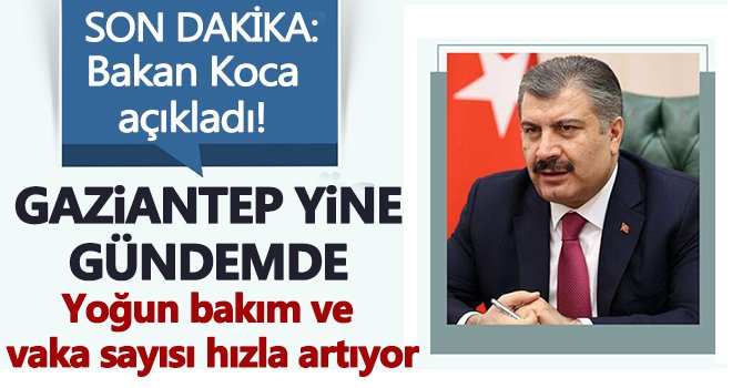 Gaziantep korona virüste hız kesmiyor