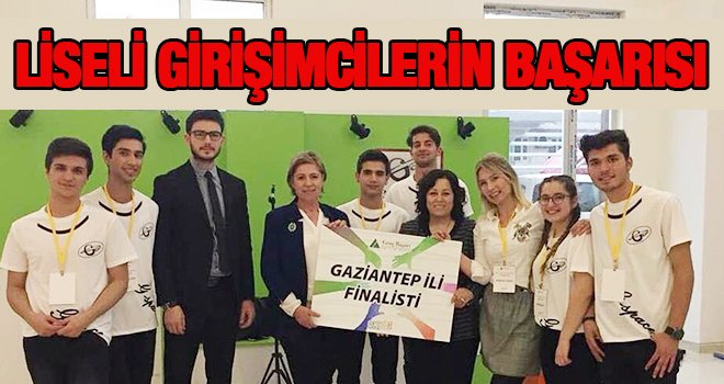 Gaziantep lisesinden genç başarı şirket projesi
