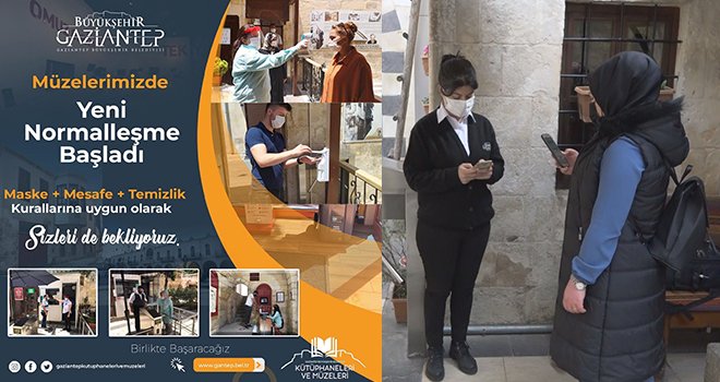 Gaziantep müzeleri artık haftanın yedi günü açık