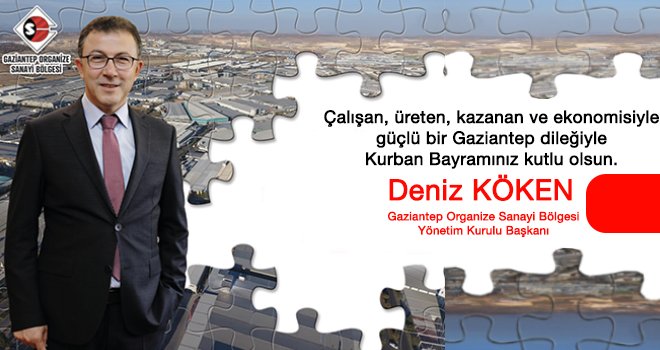 Gaziantep Organize Sanayi Bölgesi Kurban Bayramı reklamı