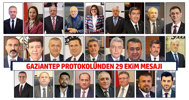 Gaziantep Protokolünden 29 Ekim Mesajı 