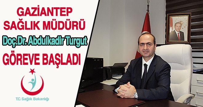 Doç. Dr. Turgut "Kaliteli , Çağdaş sağlık hizmeti sunacağız"