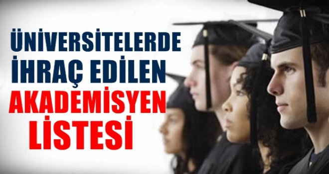 Gaziantep Üniversitesi'nden 14 ihraç! İşte o isimler