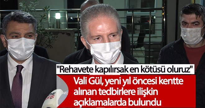 Gaziantep Valisi Gül: Tüm personelle sahadayız