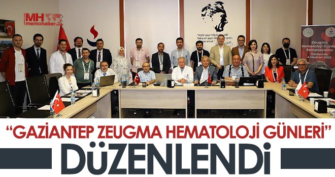 Gaziantep Zeugma Hematoloji Günleri düzenlendi