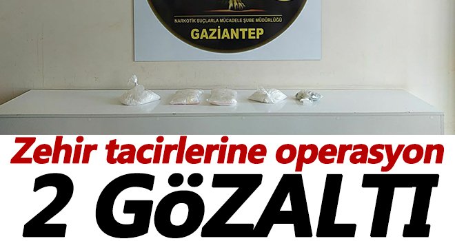 Gaziantep’e uyuşturucu madde sevkıyatına 2 gözaltı