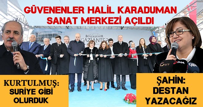 Gaziantep'e yeni bir sanat merkezi daha kazandırıldı