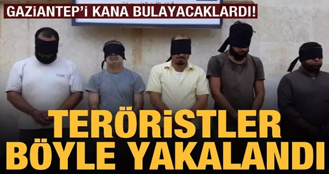 Gaziantep'te DAEŞ’ büyük darbe 4 terörist,6 işbirlikçi gözaltında