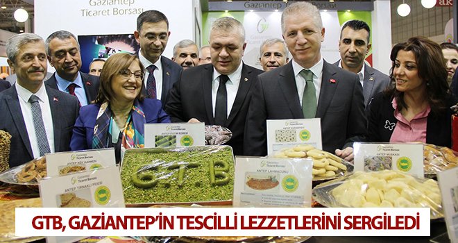 Gaziantep’in coğrafi işaret tescilli ürünleri sergilendi