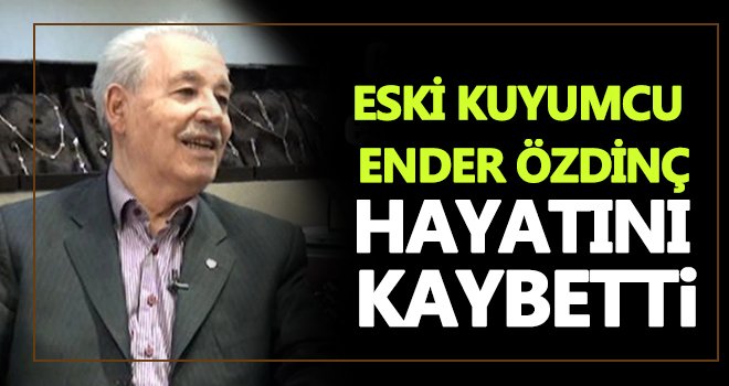 Gaziantep’in en eski kuyumcusu Özdinç vefat etti