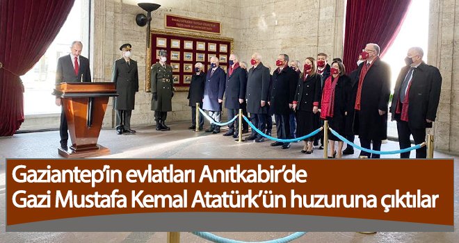 Gaziantep’in evlatları Anıtkabir’de