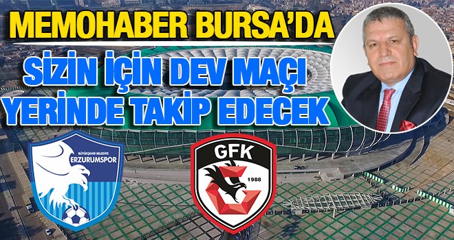 Gaziantep'in gözü Bursa'da