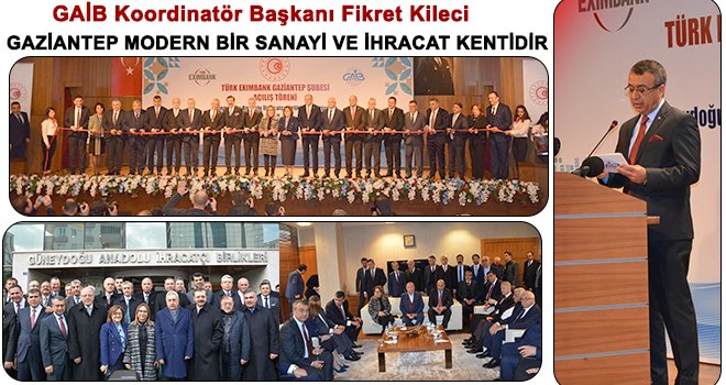 Gaziantep’in ihracatı ithalatından fazladır