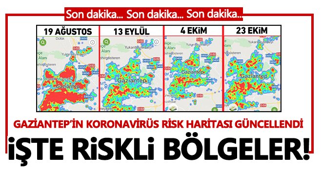 Gaziantep'in koronavirüs risk haritası güncellendi...