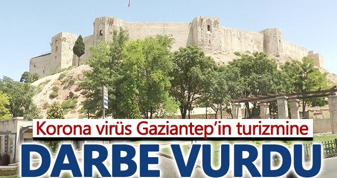 Gaziantep'in tarihi ve turistik mekanları boş kaldı