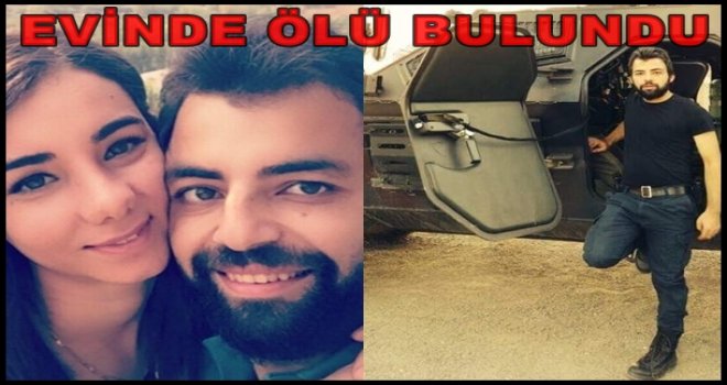 Gaziantepli polis evinde başından vurulmuş halde bulundu
