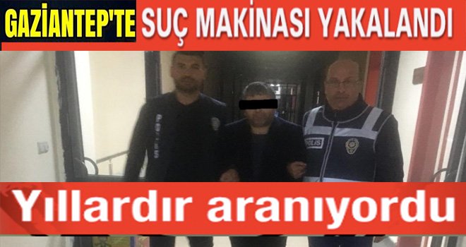 Gaziantep'te 5 yıldır aranıyordu! polis enseledi