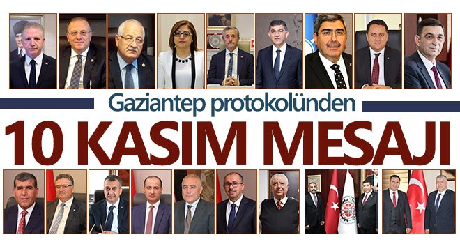 Gaziantep’te 10 Kasım mesajı