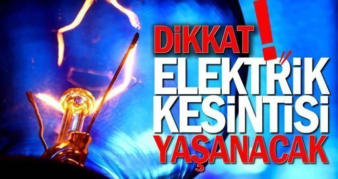 Gaziantep'te 12 Mart'ta elektrik kesintisi olacak yerler...