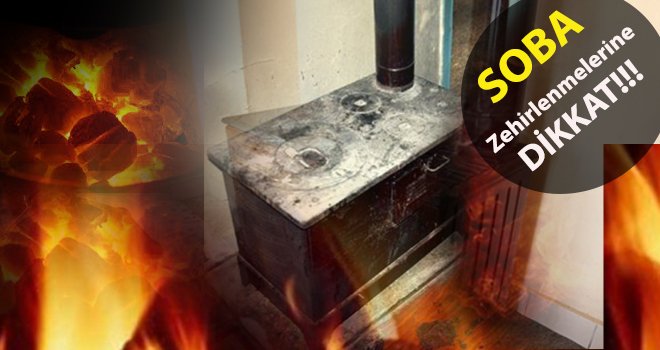 Gaziantep'te 2 günde 89 kişi sobadan zehirlendi