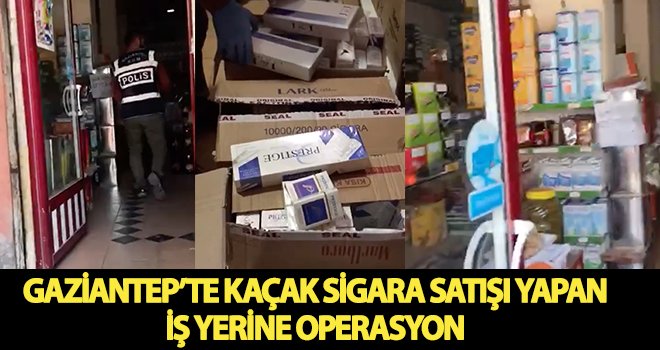Gaziantep'te 2290 paket gümrük kaçağı sigara ele geçirildi