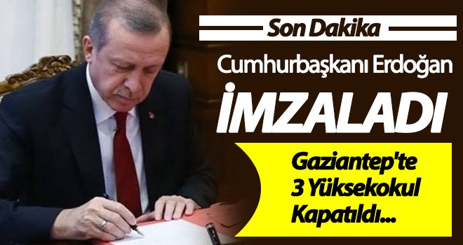 Gaziantep'te 3 Yüksekokul kapatıldı
