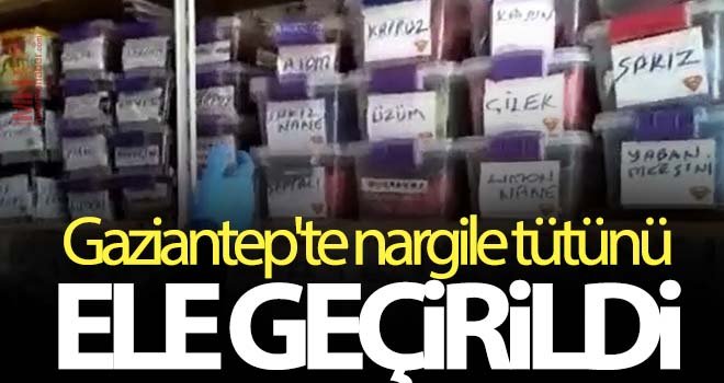 Gaziantep'te 30 kilogram nargile tütünü ele geçirildi