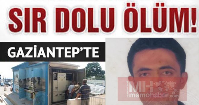 Gaziantep'te 35 yaşındaki işsiz adamın sır ölümü