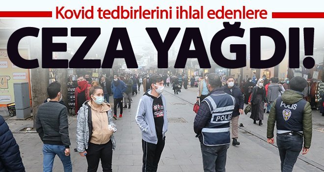Gaziantep'te 393 kişiye korona virüs cezası